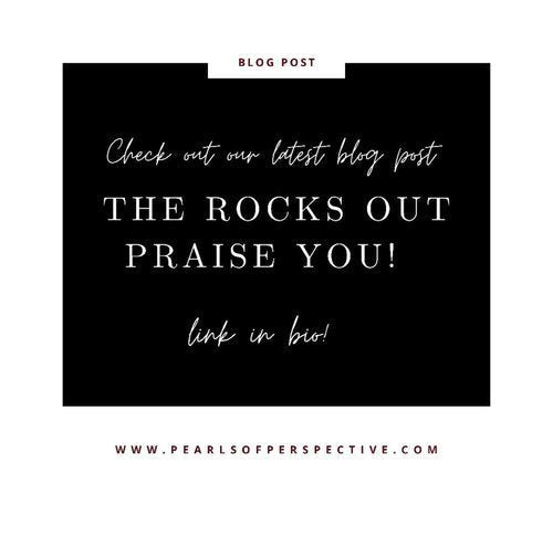 The Rocks Out Praise You!