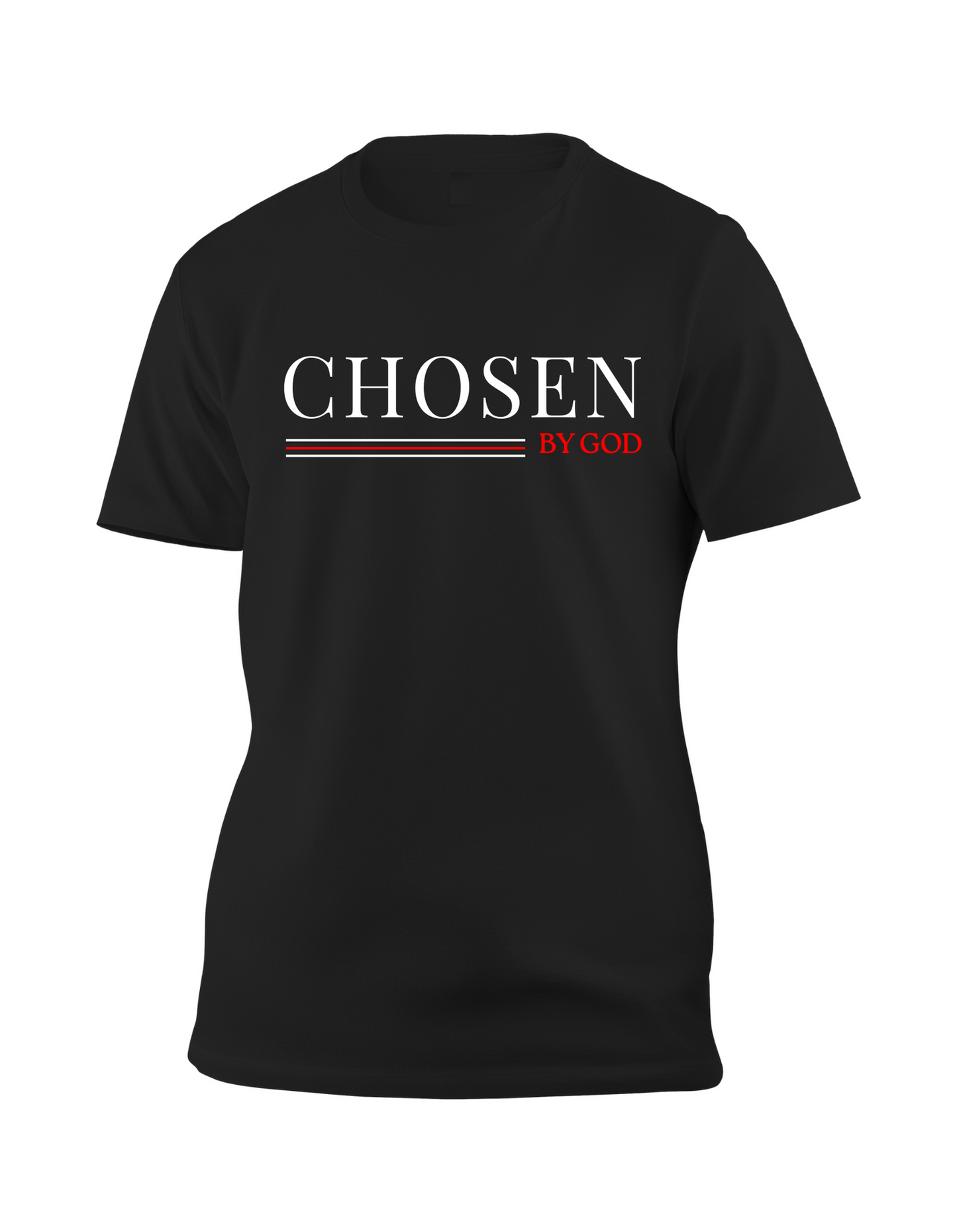 Chosen By God T-shirt