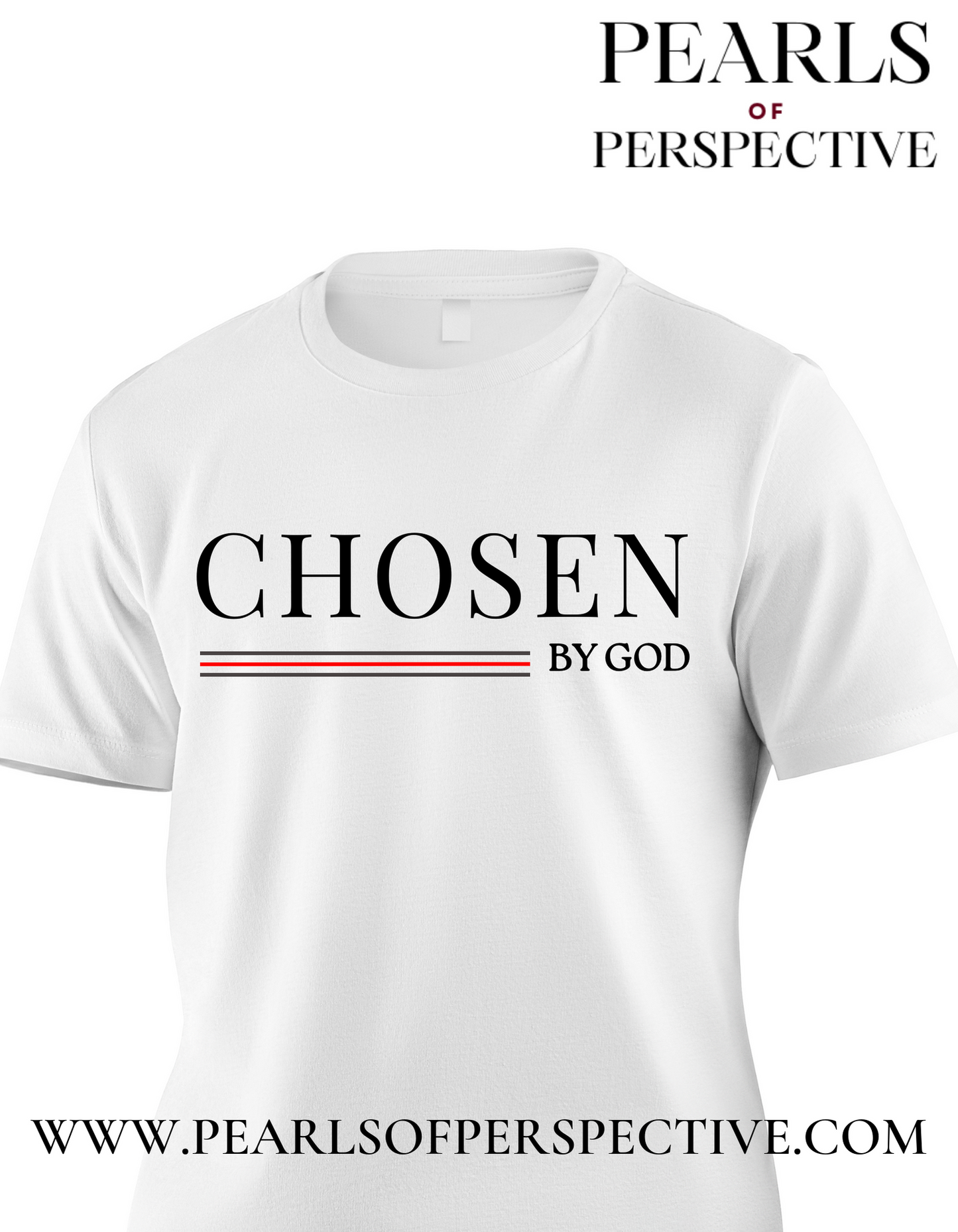 Chosen By God T-shirt
